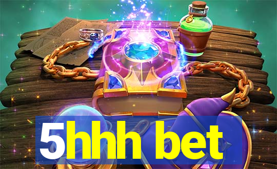 5hhh bet
